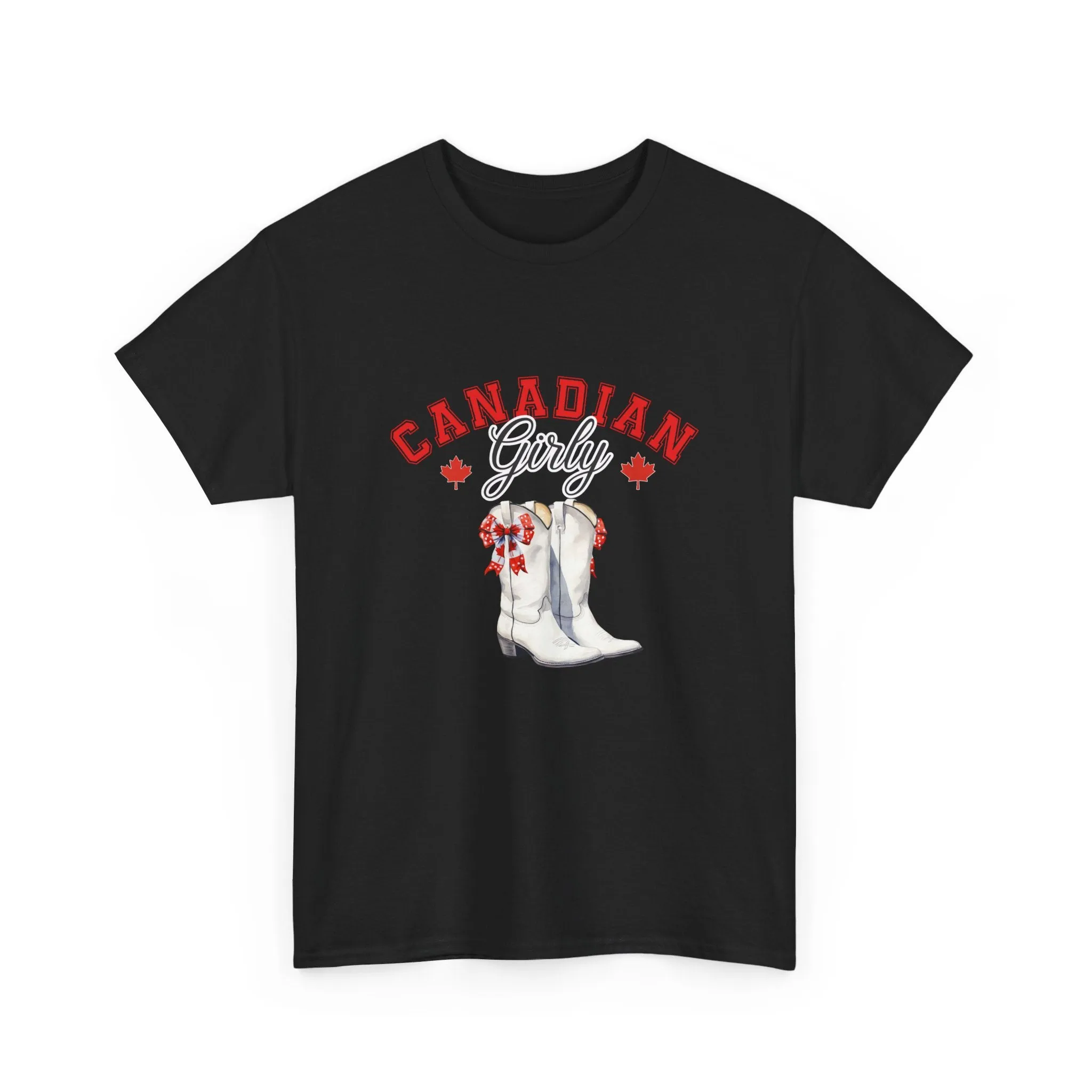 Canadian Cowgirl Girlie Canadian cowboy boots Bows and boots July 1st I am Canadian Canada day Unisex Heavy Cotton Tee